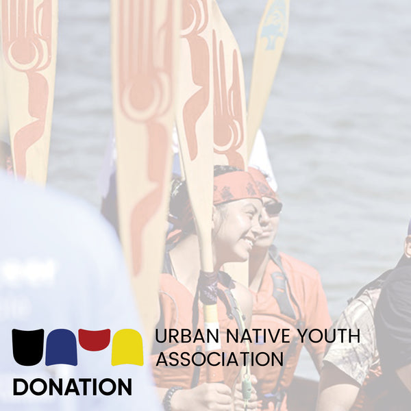 The Urban Native Youth Association $25 Donation